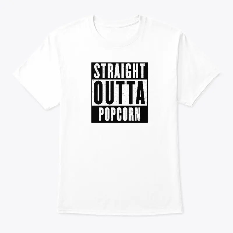 Straight Outta Popcorn